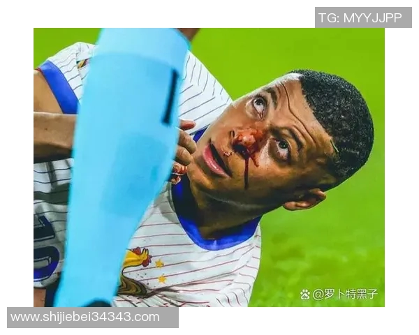 姆巴佩宣布因伤出局，法国队火力受挫！